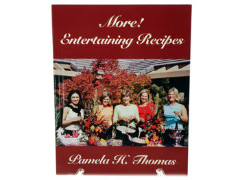 More Entertaining Recipes