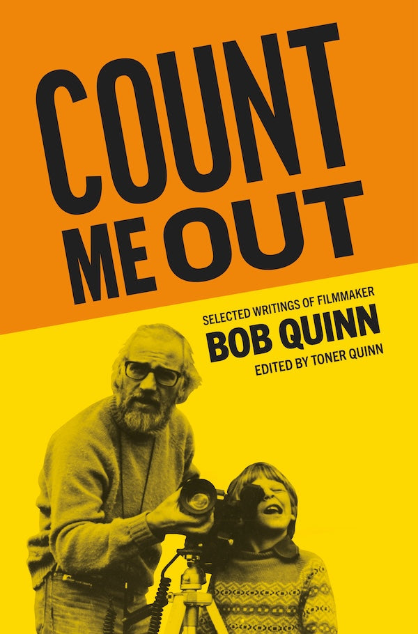 Count Me Out - Bob Quinn