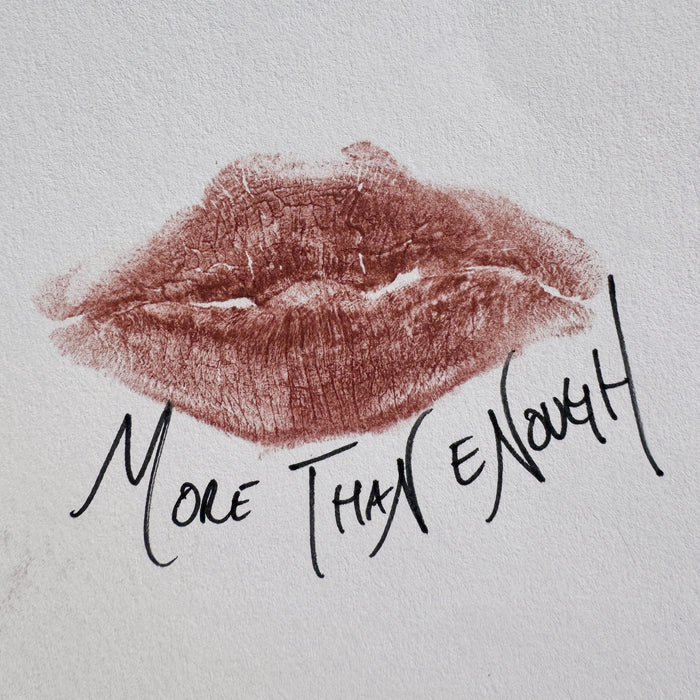 MORE THAN ENOUGH