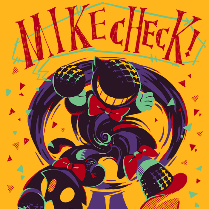 Mike Check!