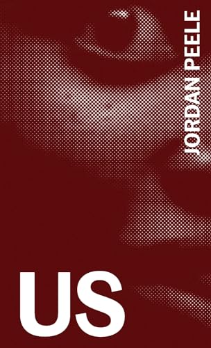 Us: Screenplay - Jordan Peele
